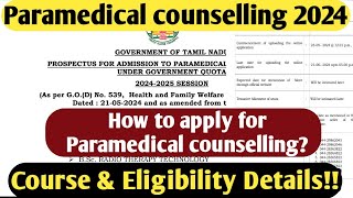 Paramedical Counselling 2024How to apply for ParamedicalEligibility Details for paramedical2024 [upl. by Nave]