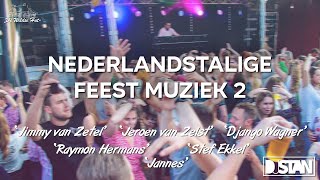 Nederlandstalige Feest Muziek 2 🎉  Met oa Kali Een Bom Viva Cerveza Amalia amp Eleonora 🥳 [upl. by Eido]