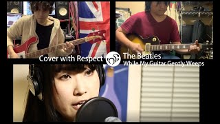 While My Guitar Gently WeepsThe Beatles cover [upl. by Politi105]