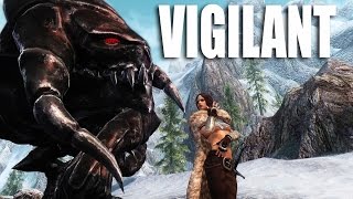 VIGILANT become a Vigilant of Stendarr  Skyrim Mods Watch [upl. by Anisirhc]