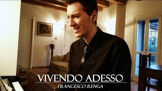 Francesco Renga  Vivendo adesso  Sanremo 2014 cover by Giuliano Sassi [upl. by Ayalahs]