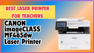 Canon imageCLASS MF465dw  All in One Duplex Laser Printer [upl. by Jeaz]