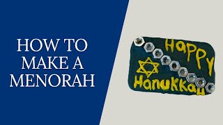 How to Make a Menorah [upl. by Norod]