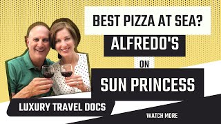 Top Pizza On The High Seas Alfredos Pizzeria On The Sun Princess Cruise Ship [upl. by Chan]