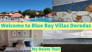 Welcome to Blue Bay Villas Doradas  My Villa Style Room Tour [upl. by Barrie]