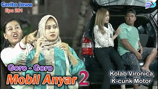 GORO  GORO MOBIL ANYAR  Kolab Kcunk Motor Tulungagung  Eps 261  Cerita Jawa [upl. by Gahan946]