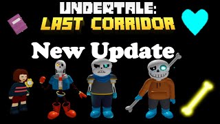 UT Last Corridor Papyrus Update All Characters Weapons and Souls [upl. by Birkett]