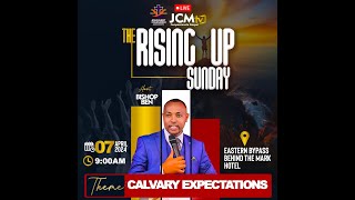 THE RISING UP SUNDAY THEME CALVARY EXPECTATIONS CHURCH SERVICE [upl. by Yensehc]