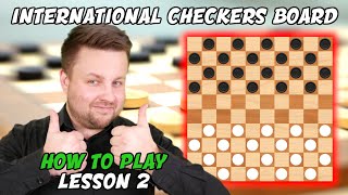 Checkers Board ⚪️ How To Play International Checkers ⚫️ Beginners Course Lesson 2 [upl. by Tavis]