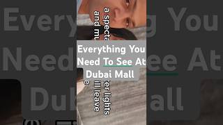 ALL The Places To See At The Worlds Largest Mall In Dubai [upl. by Tobiah]