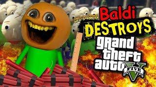 Baldi DESTROYS GTA V [upl. by Pelson]