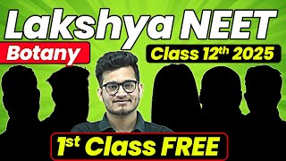 1st Class of Botany by Vipin Sir  Lakshya NEET Batch 🔥 [upl. by Lonee]