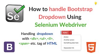 How to Handle Bootstrap Dropdown in Selenium WebDriver [upl. by Salisbury]