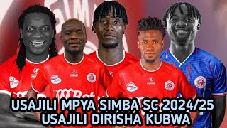 USAJILI SIMBA 2024 NA 2025 Majina Ya Wachezaji Waliosajiliwa Simba SC Usajili Simba Leo [upl. by Octave]