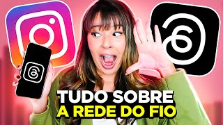 THREADS  TUDO sobre a nova REDE SOCIAL do INSTAGRAM Como Entrar o que Postar TOUR pelo App [upl. by Carmelita]