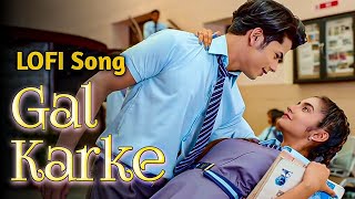 GAL KARKE  Asees Kaur  Siddharth Nigam  Anushka Sen  Babbu Anshul Garg  Punjabi Song [upl. by Shirk]