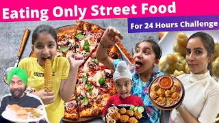 Eating Only Street Food  24 Hours Challenge  Ramneek Singh 1313  RS 1313 VLOGS [upl. by Chadbourne31]