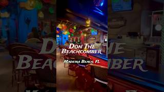 Don the Beachcomber  Madeira Beach  Things To Do Tampa Bay [upl. by Liggitt]