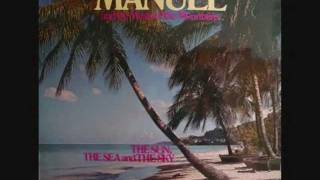 Manuel amp The Music of the Mountains  Sleepy Lagoon 1972 [upl. by Essenaj]