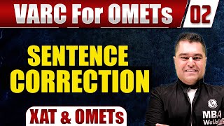 XAT and OMETs  VARC SERIES  2  Sentence Correction  1 [upl. by Max]