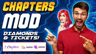 Can You Hack Chapters How to Get Unlimited Diamonds amp Tickets with Chapters MOD for iOS Android [upl. by Annerol]