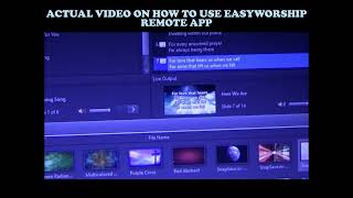 Actual Video on How to Operate EasyWorship Remote App to control the slides [upl. by Ainoek394]