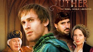 Luther 2003 film [upl. by Kemp]