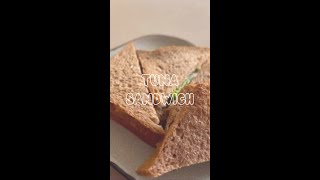 Simple And Delicious Tuna Sandwich Recipe [upl. by Sirob]