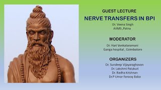 Guest lecture Nerve Transfer in BPI [upl. by Divine913]