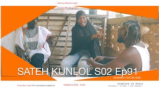 SATEH KUNLOL S2 EP91  Starring Manding Stars  Latest Mandinka🇬🇲 Gambian films 2024 [upl. by Rahel]