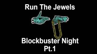 Run The Jewels  Blockbuster Night Pt1  Karaoke [upl. by Ennairol]