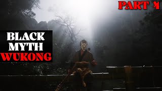 Black Myth Wukong  Part 4 [upl. by Whitehouse135]