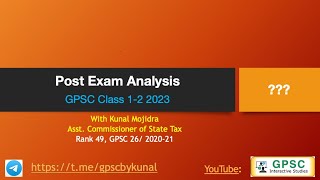 GPSC Class 12 Exam Jan 2023 Post Prelims Analysis  Way ahead and Approach [upl. by Odlawso918]