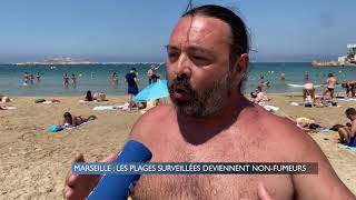 MARSEILLE  Les plages surveillées deviennent nonfumeurs [upl. by Akiemehs498]