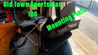 Old Town Sportsman 106 Mounting Plate [upl. by Aneerol]