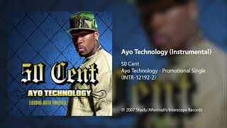 50 Cent  Ayo Technology Instrumental [upl. by Seys]