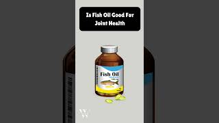 Is Fish Oil Good For Joint Health fishoil jointhealth omega3 [upl. by Ailis]