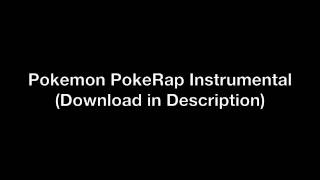 Pokemon PokeRap Theme  Instrumental [upl. by Ezri176]