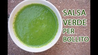 SALSA VERDE PER BOLLITO in 5 MINUTI  ricetta originale della Confraternita del Bollito [upl. by Wernher912]