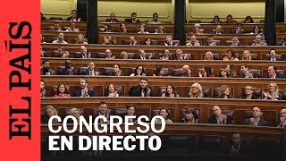 DIRECTO  El Congreso debate las medidas urgentes de respuesta ante la dana  EL PAÍS [upl. by Marmaduke]