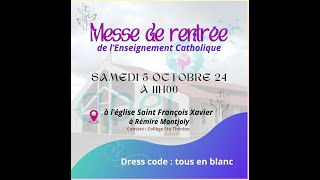 Messe de la rentrée scolaire de lenseignement catholique [upl. by Shipley]