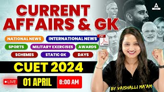 1 April Current Affairs 2024  Static GK and Current Affairs for CUET  Current Affairs Today [upl. by Harri]