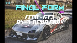 FEED FUJITA ENGINEERING GT3 FD3S Demo Car walkaround [upl. by Anaugahs251]