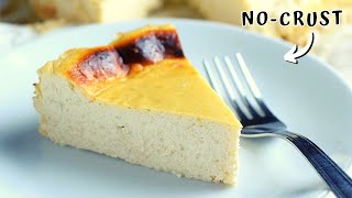 This CRUSTLESS cheesecake is the EASIEST healthy cheesecake ever [upl. by Heffron]