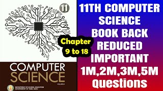 11th CS PART2 book back Reduced Important questions chapter 9 to 18 [upl. by Ridley]