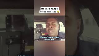 Man thanks officer for arresting him 🤣 shorts [upl. by Oiracam46]