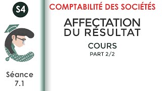 Affectation des résultats séance 71 Lacomptabilitédessociétés [upl. by Nerissa]