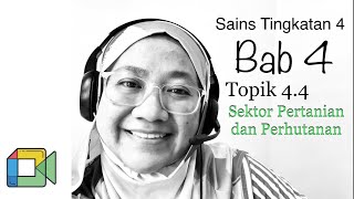 Sains Tingkatan 4 Bab 4 Topik 44 [upl. by Hsirrehc]