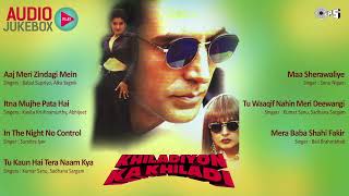 Khiladiyon Ka Khiladi Audio Songs Jukebox  Akshay Kumar Raveena Tandon amp Rekha  1996 [upl. by Jerry]