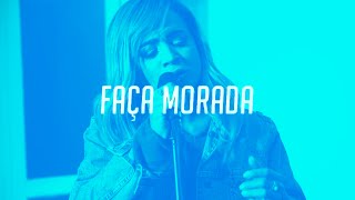 Daniela Araújo  Faça Morada Ao Vivo [upl. by Ifen]